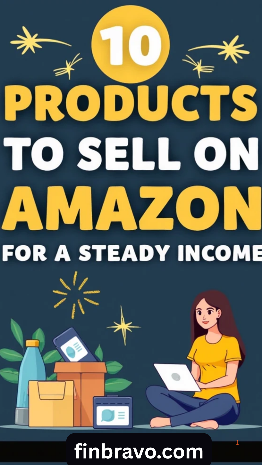 10 Best Products to Sell on Amazon for a Steady Income